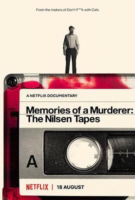 杀人回忆录：尼尔森的自白 Memories of a Murderer: The Nilsen Tapes