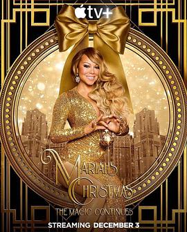 丽亚·凯莉的圣诞节：魔法继续 Mariah's Christmas: The Magic Continues