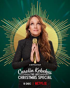 卡罗琳·科贝库斯：圣诞那些事 Carolin Kebekus: The Last Christmas Special