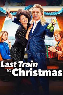 圣诞末班车 Last Train to Christmas