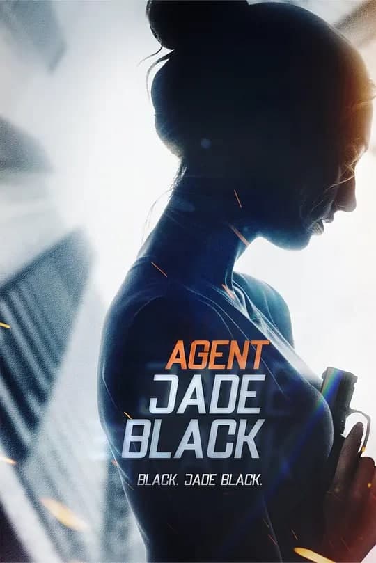 特工杰德‧布莱克 Agent Jade Black