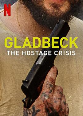 格拉德贝克人质危机 Gladbeck: The Hostage Crisis