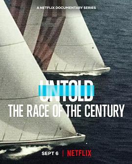 体坛秘史：美洲杯世纪之战 Untold: The Race of the Century