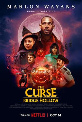 桥洞的诅咒 The Curse of Bridge Hollow