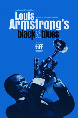路易斯·阿姆斯特朗的黑人形象与蓝调音乐 Louis Armstrong's Black & Blues