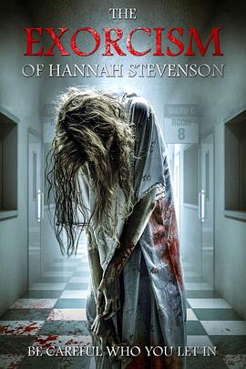 汉娜的驱魔 The Exorcism of Hannah Stevenson