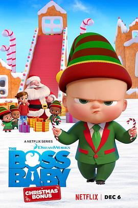 宝贝老板：圣诞红利 The Boss Baby: Christmas Bonus